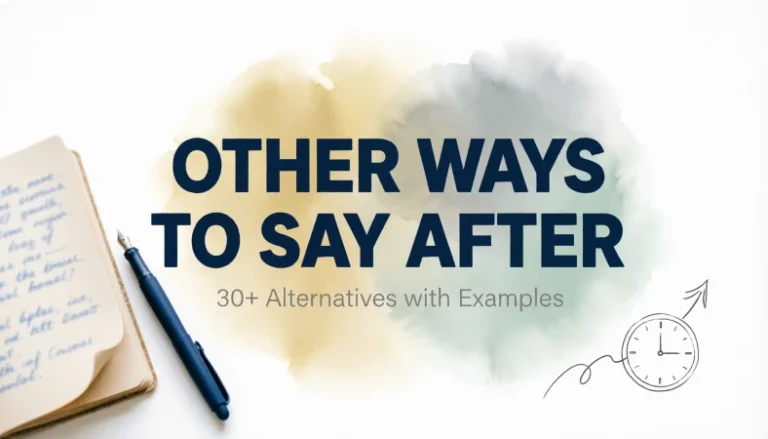 other ways to say after