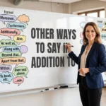 other ways to say in addition to