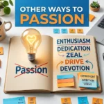 other ways to say passion