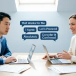 other ways to say sounds good professionally