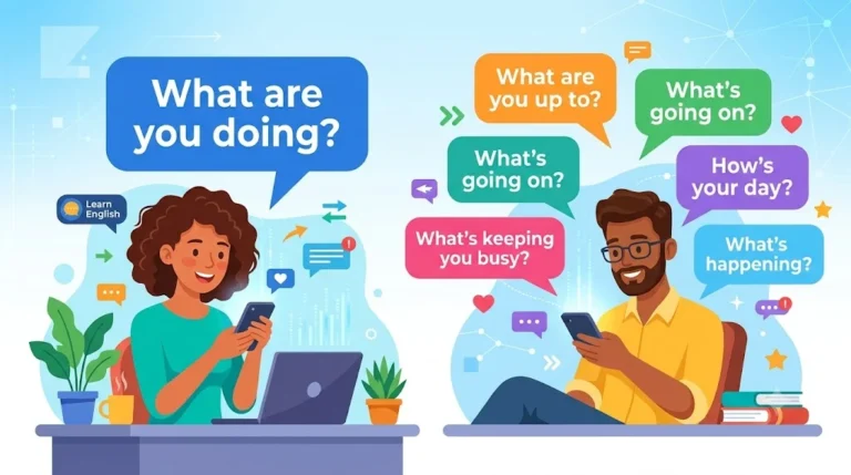 other ways to say what are you doing
