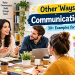other ways to say communication skills