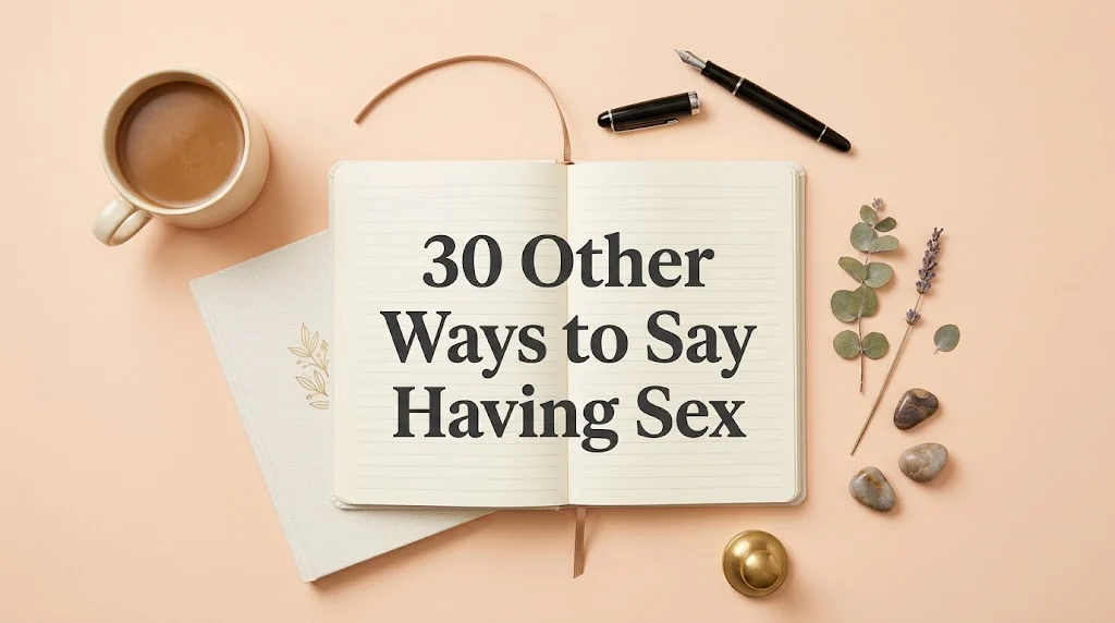 other ways to say having sex