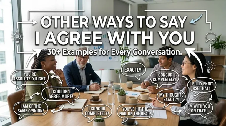 other ways to say i agree with you