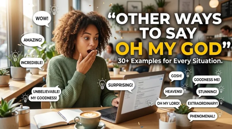 other ways to say oh my god