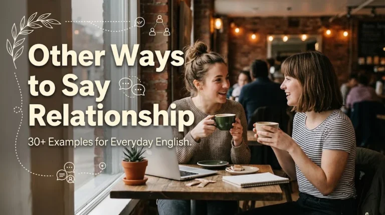 other ways to say relationship